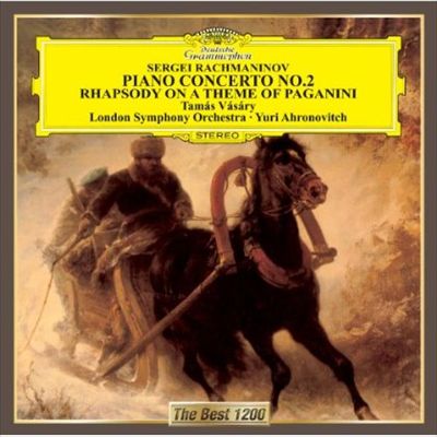 Sergei Rachmaninov: Piano Concerto No. 3; Rhapsody on a Theme of Paganini