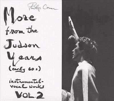 More from the Judson Years (Early 60s): Instrumental-Vocal Works, Vol. 2