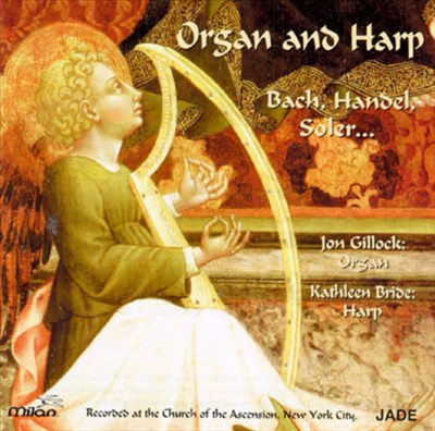 Organ And Harp: Jon Gillock & Kathleen Bride
