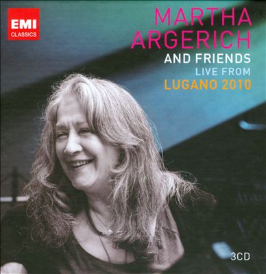 Martha Argerich and Friends: Live from Lugano 2010