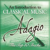 Adagio: The Top 10