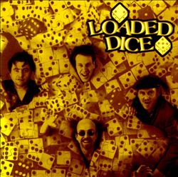 last ned album Loaded Dice - Loaded Dice