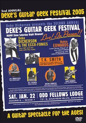 2nd Annual Deke's Guitar Geek Festival 2005