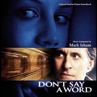 Don't Say a Word [Original Motion Picture Soundtrack]