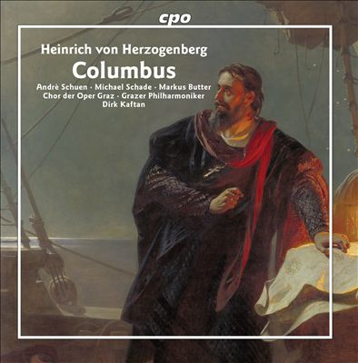 Heinrich von Herzogenberg: Columbus