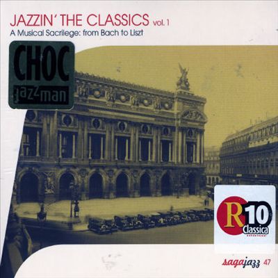 Jazzin' the Classics, Vol. 1