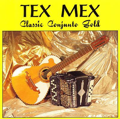 Tex-Mex Classic Conjunto Gold