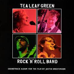 lataa albumi Tea Leaf Green - Rock N Roll Band