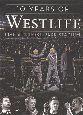 10 Years of Westlife [Bonus Tracks]