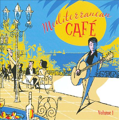 Mediterranean Cafe, Vol. 1