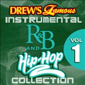 Drew's Famous Instrumental R&B and Hip-Hop Collection, Vol. 1