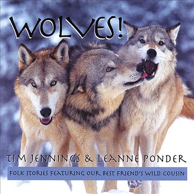 Wolves! Folk Stories Featuring Our Best Friend's Wild Cousin
