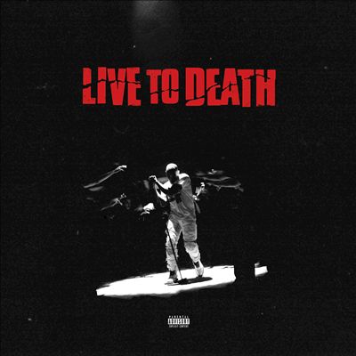 Live to Death