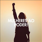 Mulheres ao Poder!