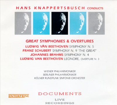 Knappertsbusch Conducts Great Symphonies & Overtures