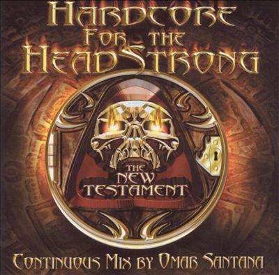 Hardcore for the Headstrong: New Testament [2001]