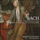 Bach: 6 Suites à Violoncello Solo; Sonate à Cembalo è Viola da Gamba