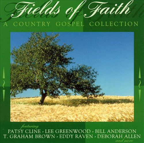 Fields of Faith: A Country Gospel Collection