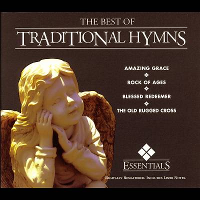 The Best of Traditional Hymns