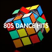 80's Dance Hits [Universal]