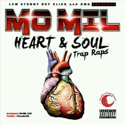 Heart & Soul-Trap Raps
