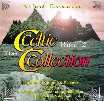 Celtic Collection, Pt. 2