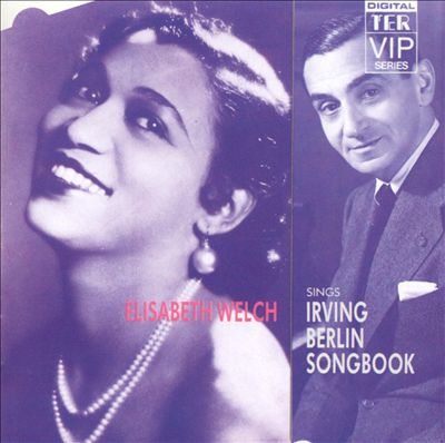 Elisabeth Welch Sings Irving Berlin Songbook
