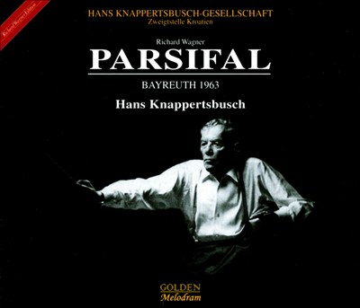 Wagner: Parsifal [Bayreuth 1963]