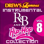 Drew's Famous Instrumental R&B and Hip-Hop Collection, Vol. 8