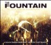 The Fountain [Music from the Motion Picture]