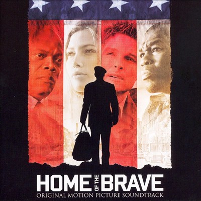Home of the Brave [Original Motion Picture Soundtrack]