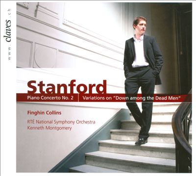 Stanford: Piano Concerto No. 2; Variations on "Down among the Dead Men"