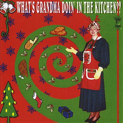 What's Grandma Doin' in the Kitchen??