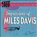 Impressions of Miles Davis