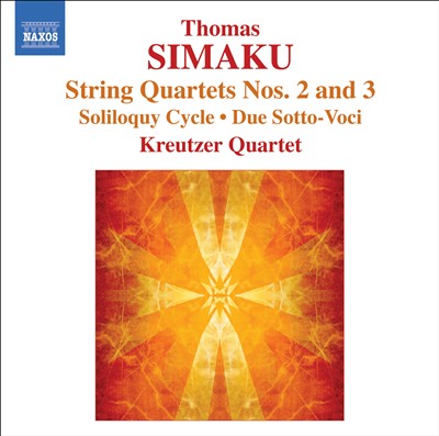 Thomas Simaku: String Quartets Nos. 2 & 3