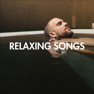 Relaxing Songs [Universal]
