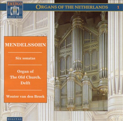 Mendelssohn: Six Sonatas