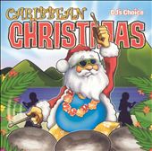 DJ's Choice: Caribbean Christmas