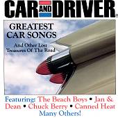 Car & Driver: Greatest Car Songs and Other Lost Treasures of the Road