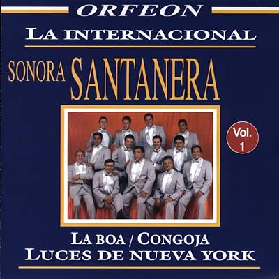 Internacional Sonora Santanera, Vol. 1