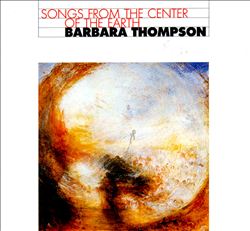 lataa albumi Barbara Thompson - Songs From The Center Of The Earth