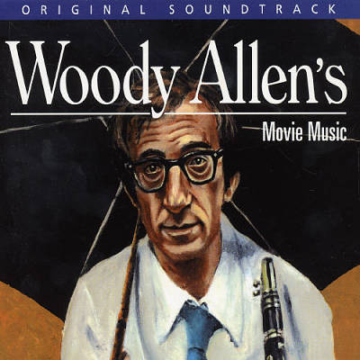 Woody Allen's Movie Music