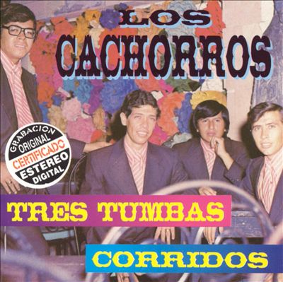 Tres Tumbas: Corridos