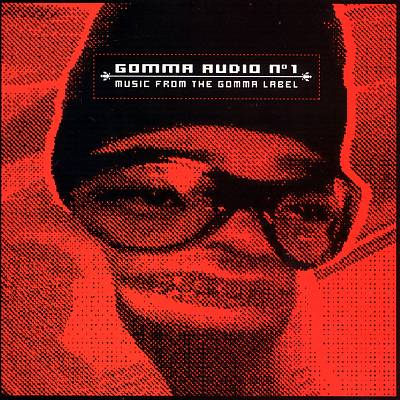 Gomma Audio, No. 1