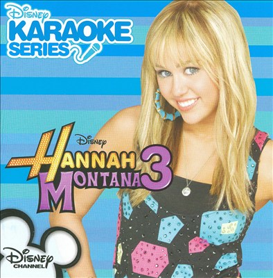 Disney Karaoke Series: Hannah Montana, Vol. 3