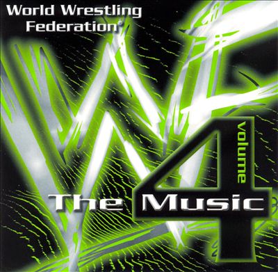 World Wrestling Federation: The Music, Vol. 4