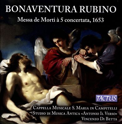 Bonaventura Rubino: Messa de Morti à 5 concertata, 1653