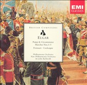 Elgar: Pomp & Circumstance marches Nos. 1-5; Froissart; Cockaigne