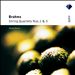 Brahms: String Quartets Nos. 1 & 3