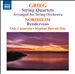 Grieg: String Quartets arranged for String Orchestra; Nordheim: Rendezvous